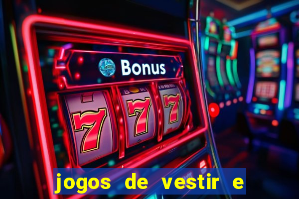 jogos de vestir e maquiar 360